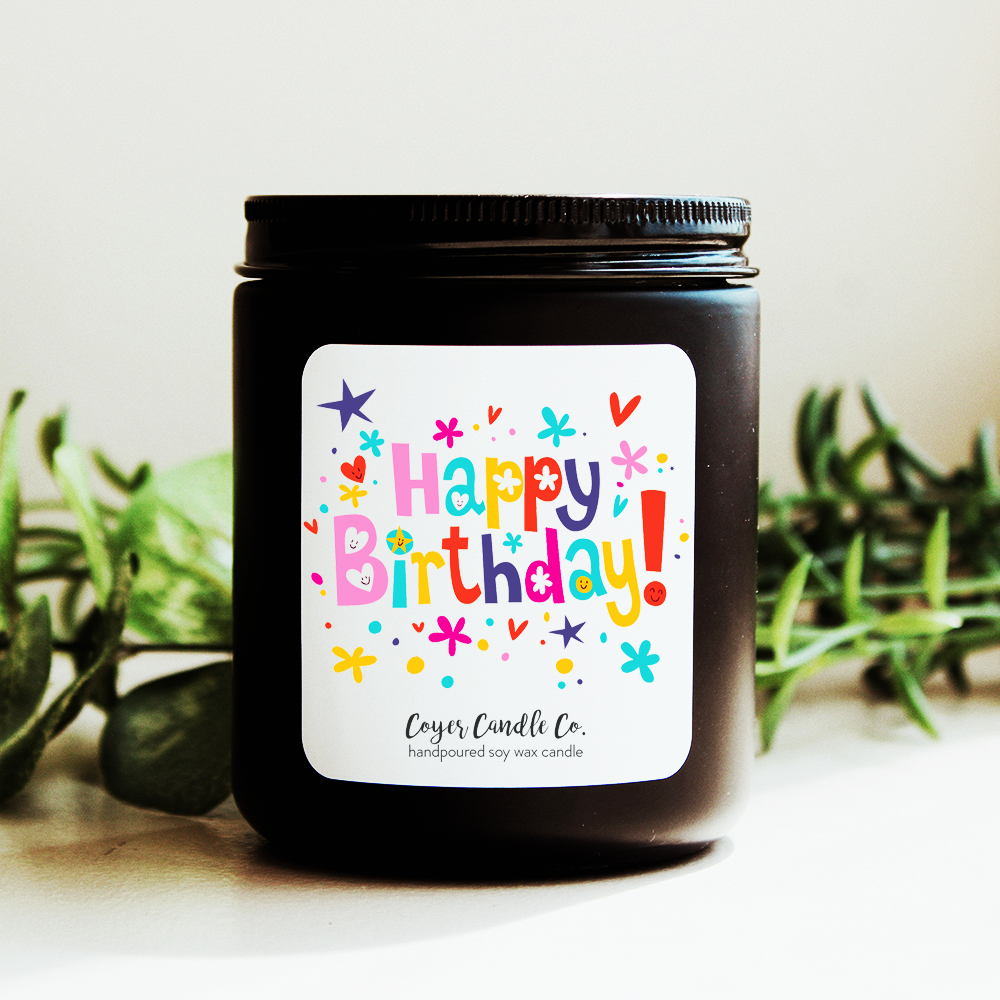 Happy Birthday | 9 oz: Happy Birthday - It's Your Day! / 9 oz. Black Jar / Choose Happiness