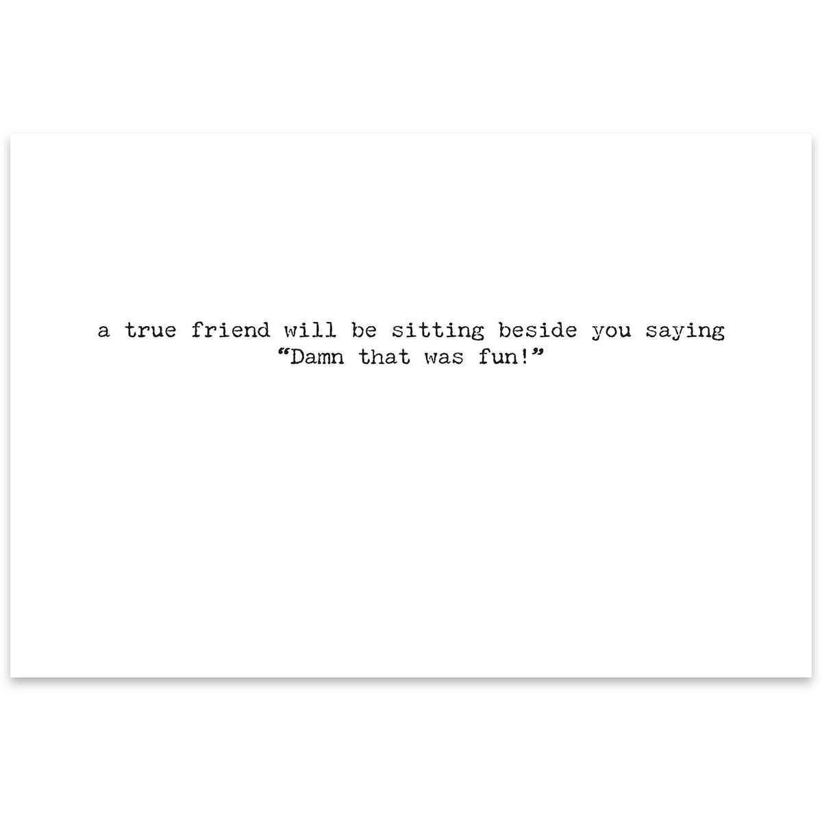 That Was Fun Greeting Card