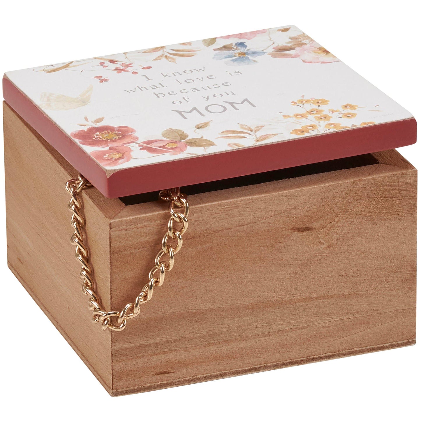 Because Of You Mom Hinged Box