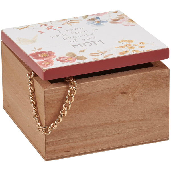Because Of You Mom Hinged Box