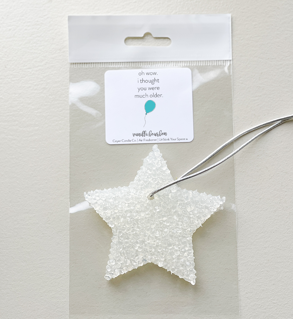 Air Freshener - Birthday *Funny* : Oh wow I thought you were much older / Vanilla Bourbon / Flower