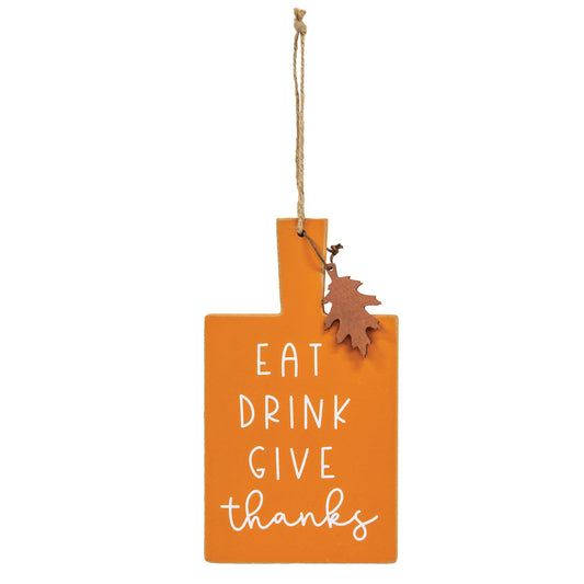 Eat Drink Give Thanks Cutting Board Sign Ornament