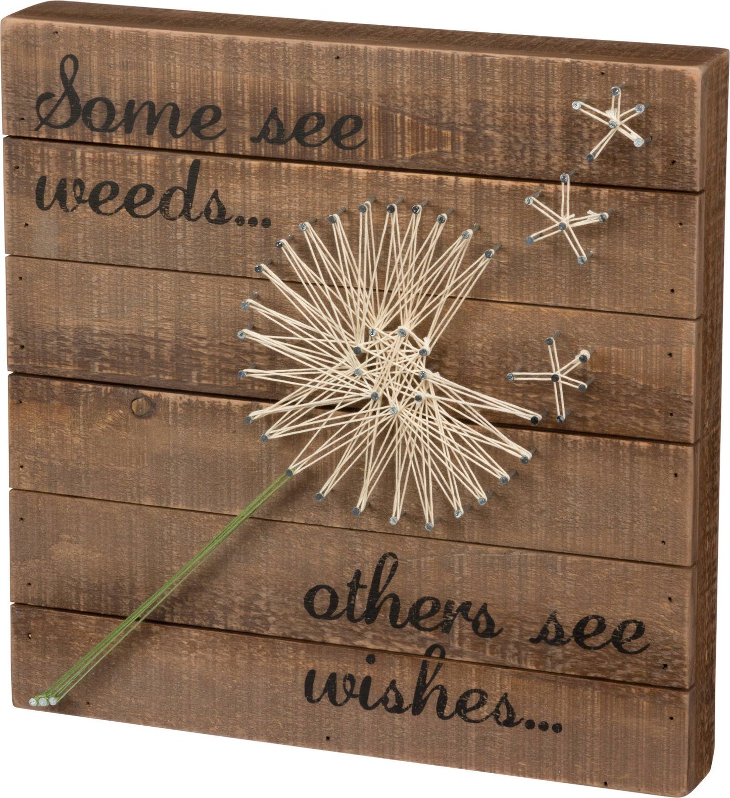 Some See Weeds… Others See Wishes... String Art