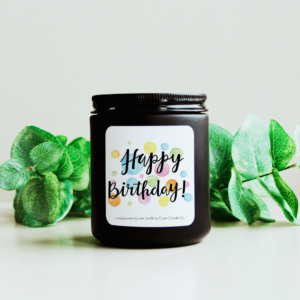 Happy Birthday | 9 oz: Happy Birthday - It's Your Day! / 9 oz. Black Jar / Choose Happiness