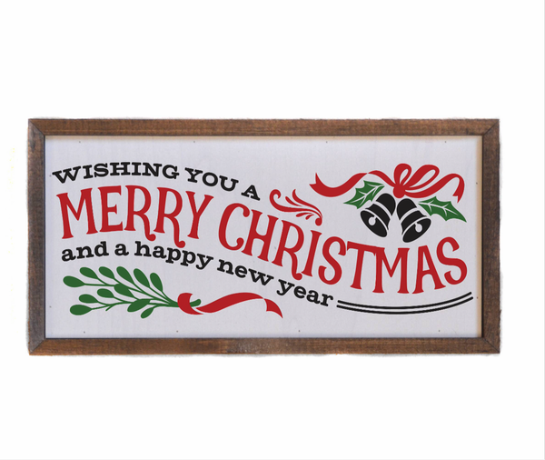 Wishing You a Merry Christmas and Happy New Year 12x6 Sign