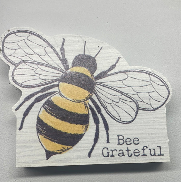 Bee Kind/Gratefull