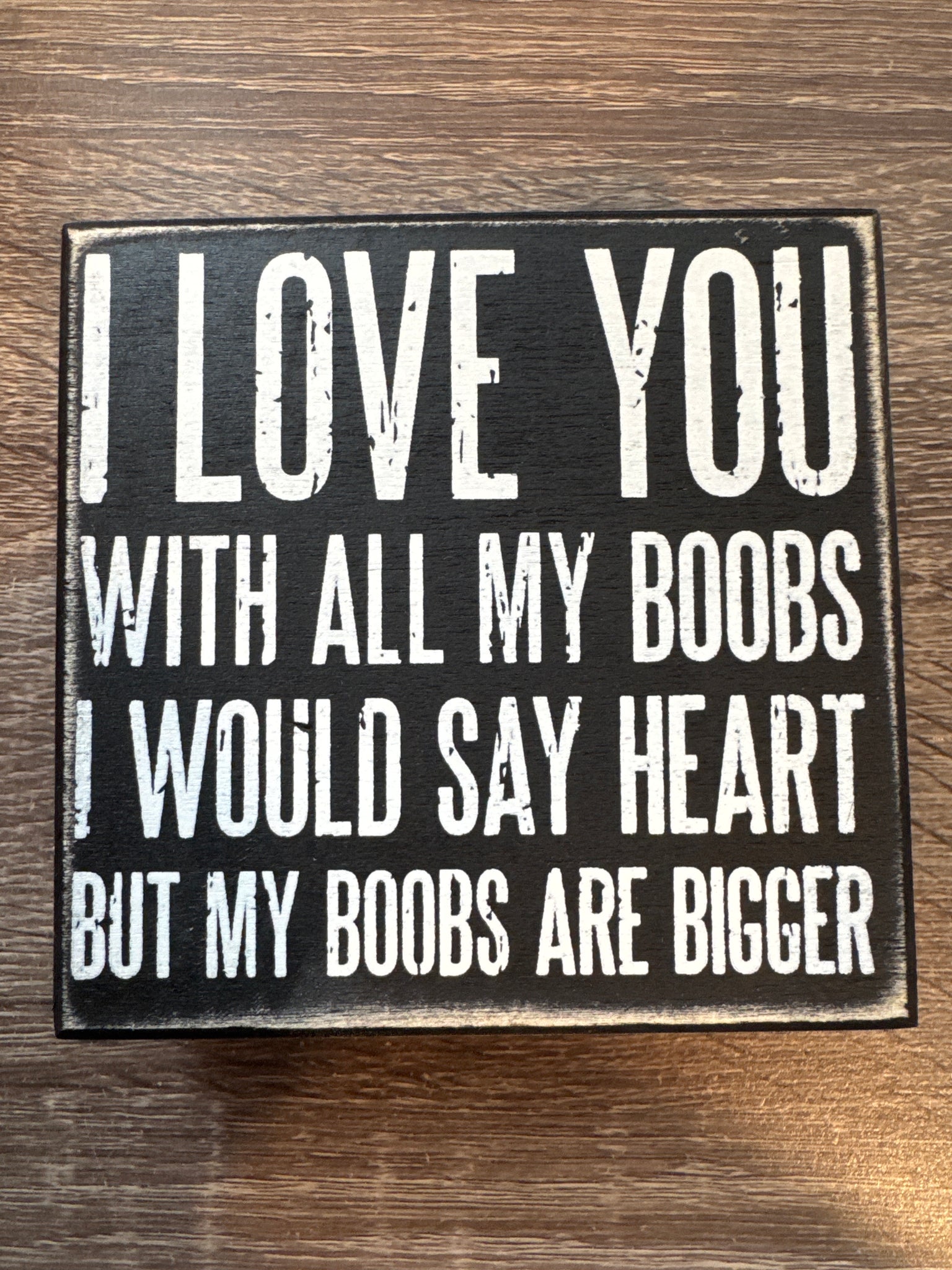 I Love You Box Sign