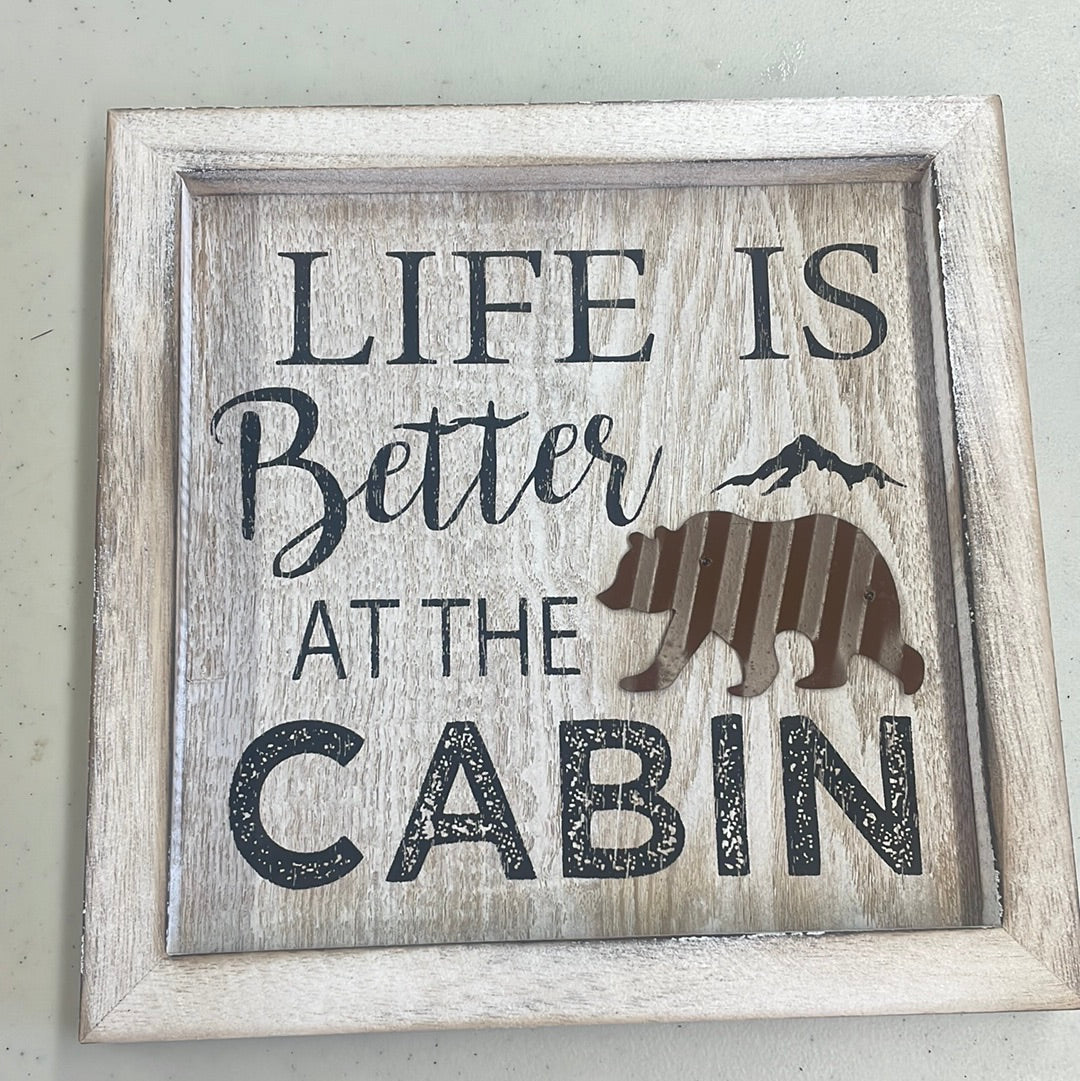 Life is Better at the Cabin