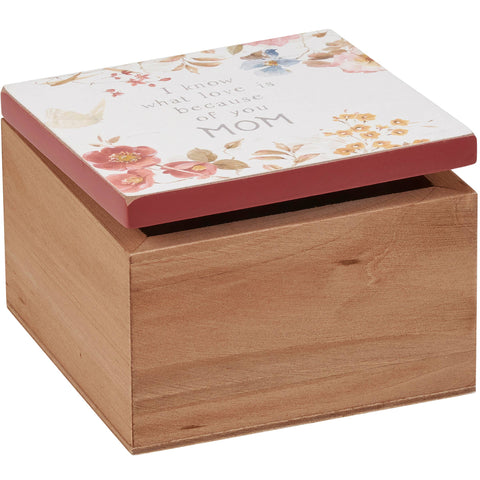 Because Of You Mom Hinged Box