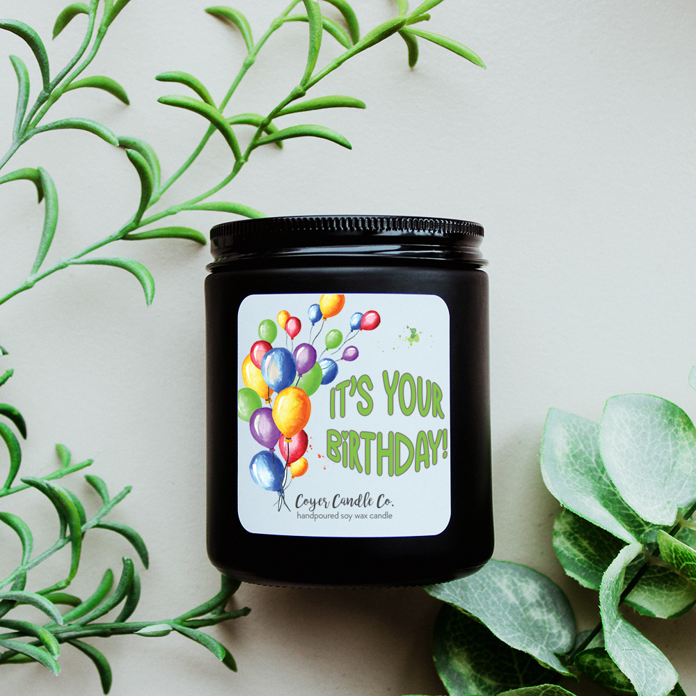 Happy Birthday | 9 oz: Happy Birthday - It's Your Day! / 9 oz. Black Jar / Choose Happiness