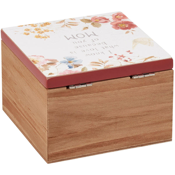 Because Of You Mom Hinged Box