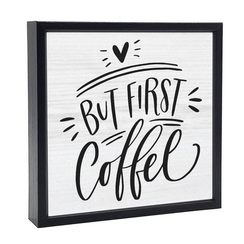 But First Coffee | Wood Sign