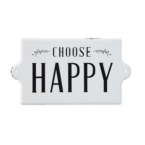 Metal Choose Happy Sign