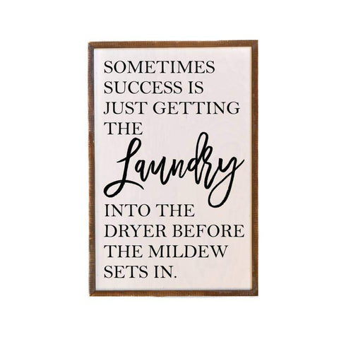 Laundry Success Sign