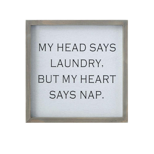 Laundry/Nap Sign
