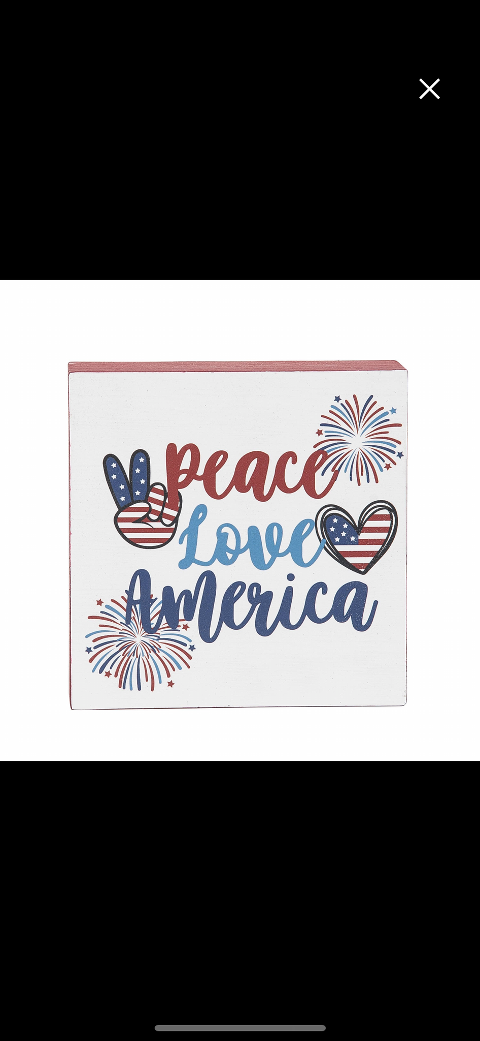 Peace Love America Block Sign