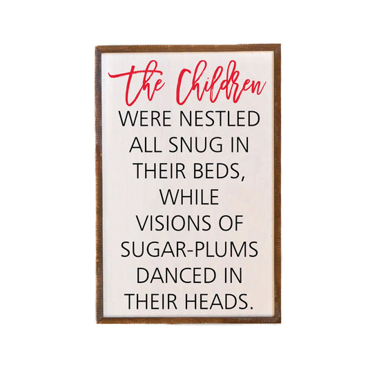12x18 The Children Were Nestled All Snug - Christmas Decor