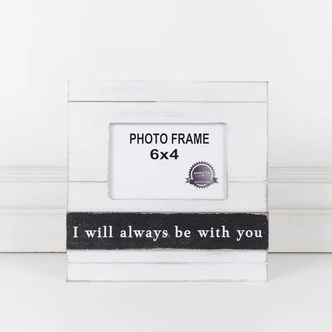10x10x.5 frm (ALWYS YOU) holds 6x4 wh/bk picture frame
