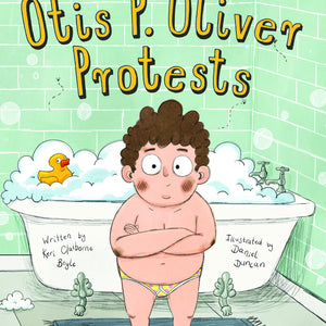 Otis P. Oliver Protests