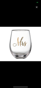 “Mrs” Stemless Wine Glass