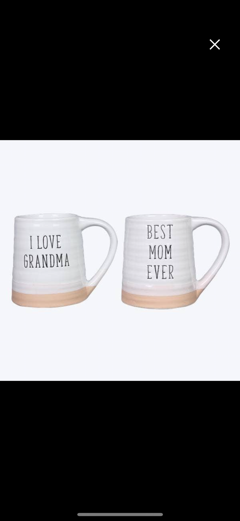 I Love Grandma / Best Mom Ever Ceramic Mug