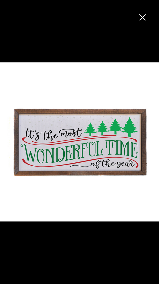 It’s the Most Wonderful Time of the Year 12x6 Sign