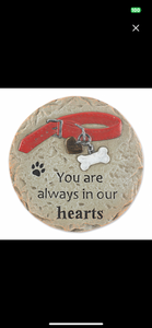 You are always in our hearts Stepping Stone