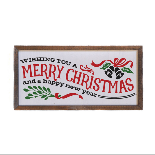 Wishing You a Merry Christmas and Happy New Year 12x6 Sign