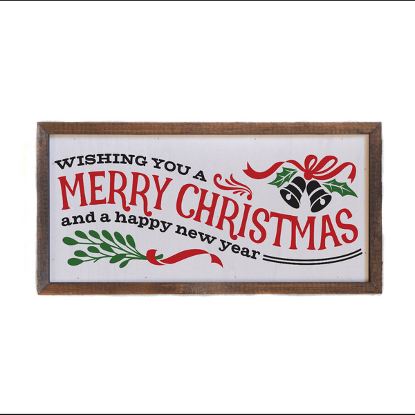 Wishing You a Merry Christmas and Happy New Year 12x6 Sign